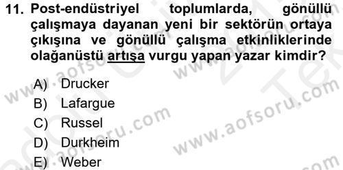 Ekonomi Sosyolojisi Dersi 2015 - 2016 Yılı Tek Ders Sınav Soruları 11. Soru