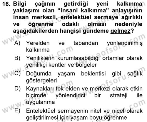 Ekonomi Sosyolojisi Dersi 2015 - 2016 Yılı Tek Ders Sınav Soruları 16. Soru