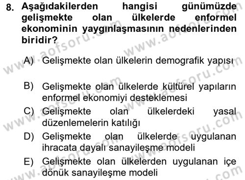 Ekonomi Sosyolojisi Dersi 2015 - 2016 Yılı Tek Ders Sınav Soruları 8. Soru