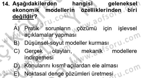 Ekonomi Sosyolojisi Dersi 2016 - 2017 Yılı 3 Ders Sınav Soruları 14. Soru