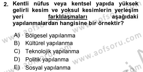 Ekonomi Sosyolojisi Dersi 2016 - 2017 Yılı 3 Ders Sınav Soruları 2. Soru