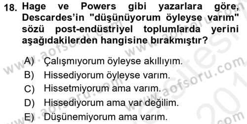 Ekonomi Sosyolojisi Dersi 2016 - 2017 Yılı (Final) Dönem Sonu Sınav Soruları 18. Soru