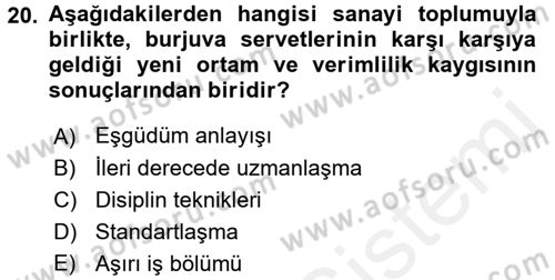Ekonomi Sosyolojisi Dersi 2016 - 2017 Yılı (Final) Dönem Sonu Sınav Soruları 20. Soru