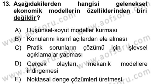 Ekonomi Sosyolojisi Dersi 2017 - 2018 Yılı 3 Ders Sınav Soruları 13. Soru