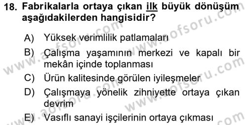 Ekonomi Sosyolojisi Dersi 2017 - 2018 Yılı 3 Ders Sınavı 18. Soru