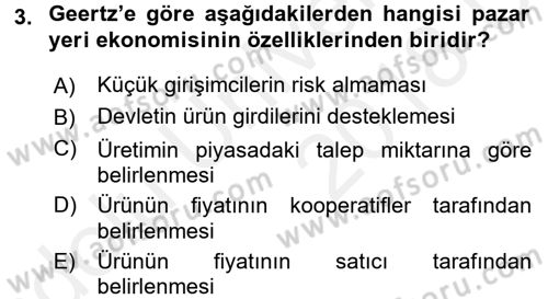 Ekonomi Sosyolojisi Dersi 2017 - 2018 Yılı 3 Ders Sınav Soruları 3. Soru