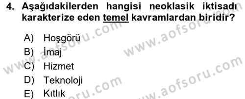 Ekonomi Sosyolojisi Dersi 2017 - 2018 Yılı 3 Ders Sınav Soruları 4. Soru