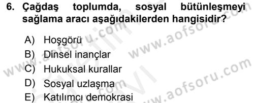Ekonomi Sosyolojisi Dersi 2017 - 2018 Yılı 3 Ders Sınav Soruları 6. Soru