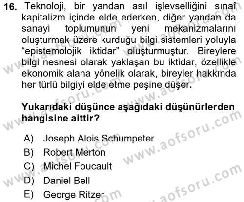 Ekonomi Sosyolojisi Dersi 2017 - 2018 Yılı (Final) Dönem Sonu Sınav Soruları 16. Soru