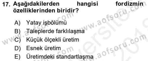 Ekonomi Sosyolojisi Dersi 2017 - 2018 Yılı (Final) Dönem Sonu Sınav Soruları 17. Soru