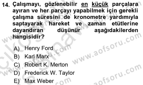 Ekonomi Sosyolojisi Dersi 2018 - 2019 Yılı 3 Ders Sınav Soruları 14. Soru