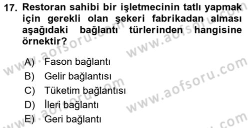Ekonomi Sosyolojisi Dersi 2018 - 2019 Yılı 3 Ders Sınav Soruları 17. Soru