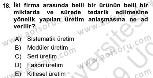Ekonomi Sosyolojisi Dersi 2018 - 2019 Yılı 3 Ders Sınav Soruları 18. Soru
