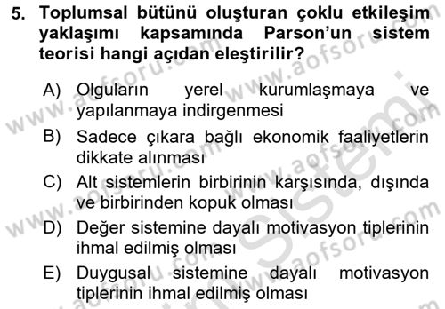 Ekonomi Sosyolojisi Dersi 2018 - 2019 Yılı 3 Ders Sınav Soruları 5. Soru