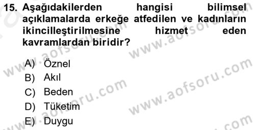 Ekonomi Sosyolojisi Dersi Ara Sınavı Deneme Sınav Soruları 15. Soru