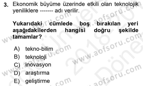 Ekonomi Sosyolojisi Dersi 2018 - 2019 Yılı (Final) Dönem Sonu Sınav Soruları 3. Soru