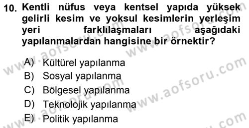 Ekonomi Sosyolojisi Dersi 2018 - 2019 Yılı Yaz Okulu Sınav Soruları 10. Soru