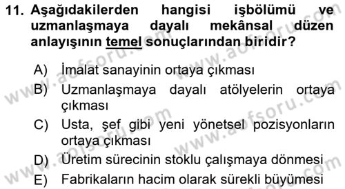 Ekonomi Sosyolojisi Dersi 2018 - 2019 Yılı Yaz Okulu Sınav Soruları 11. Soru