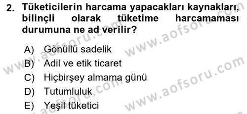 Ekonomi Sosyolojisi Dersi 2018 - 2019 Yılı Yaz Okulu Sınav Soruları 2. Soru