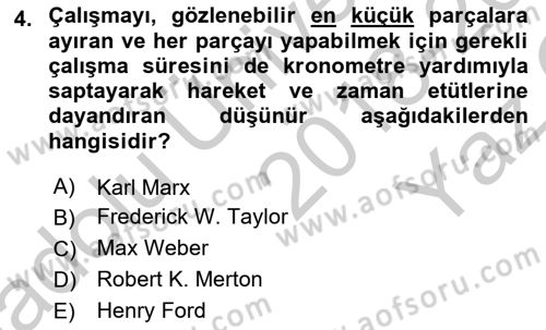 Ekonomi Sosyolojisi Dersi 2018 - 2019 Yılı Yaz Okulu Sınav Soruları 4. Soru