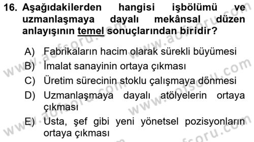 Ekonomi Sosyolojisi Dersi 2019 - 2020 Yılı (Final) Dönem Sonu Sınav Soruları 16. Soru