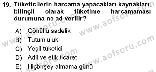 Ekonomi Sosyolojisi Dersi 2019 - 2020 Yılı (Final) Dönem Sonu Sınav Soruları 19. Soru