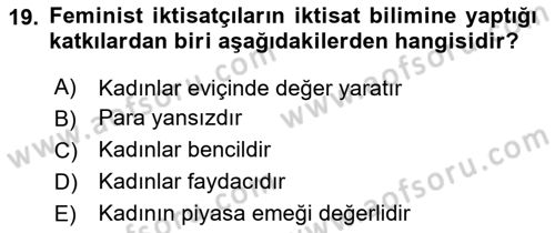 Ekonomi Sosyolojisi Dersi 2020 - 2021 Yılı Yaz Okulu Sınav Soruları 19. Soru