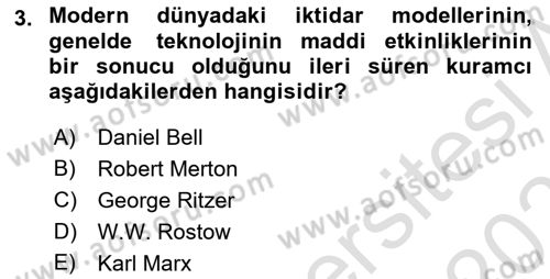 Ekonomi Sosyolojisi Dersi 2020 - 2021 Yılı Yaz Okulu Sınav Soruları 3. Soru