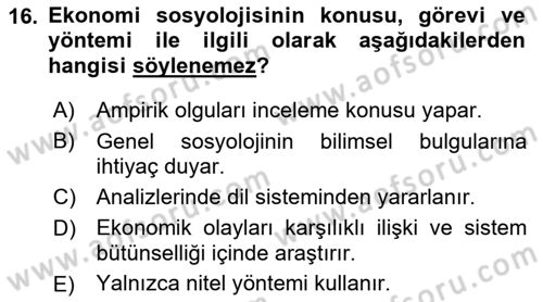 Ekonomi Sosyolojisi Dersi Ara Sınavı Deneme Sınav Soruları 16. Soru