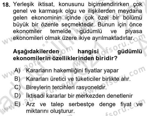 Ekonomi Sosyolojisi Dersi 2021 - 2022 Yılı (Vize) Ara Sınav Soruları 18. Soru