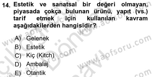 Ekonomi Sosyolojisi Dersi 2021 - 2022 Yılı (Final) Dönem Sonu Sınavı 14. Soru