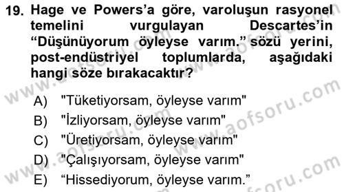 Ekonomi Sosyolojisi Dersi 2021 - 2022 Yılı (Final) Dönem Sonu Sınav Soruları 19. Soru