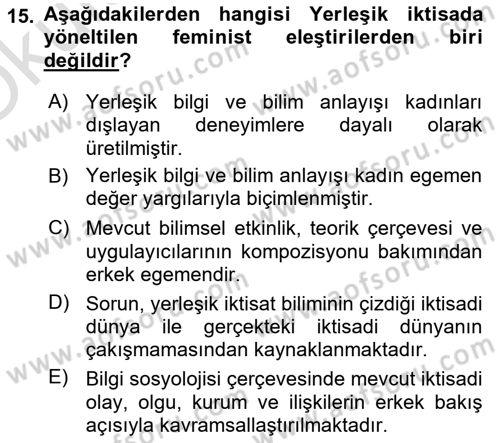 Ekonomi Sosyolojisi Dersi 2021 - 2022 Yılı Yaz Okulu Sınav Soruları 15. Soru