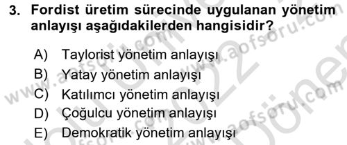 Ekonomi Sosyolojisi Dersi 2022 - 2023 Yılı (Final) Dönem Sonu Sınav Soruları 3. Soru