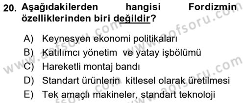 Ekonomi Sosyolojisi Dersi 2022 - 2023 Yılı Yaz Okulu Sınav Soruları 20. Soru