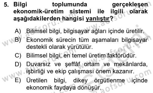 Ekonomi Sosyolojisi Dersi 2022 - 2023 Yılı Yaz Okulu Sınav Soruları 5. Soru
