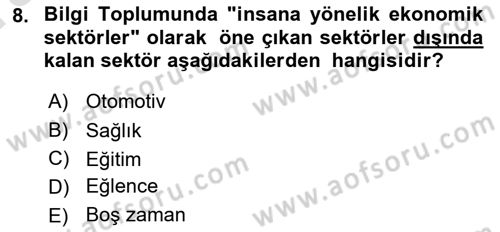 Ekonomi Sosyolojisi Dersi Ara Sınavı Deneme Sınav Soruları 8. Soru