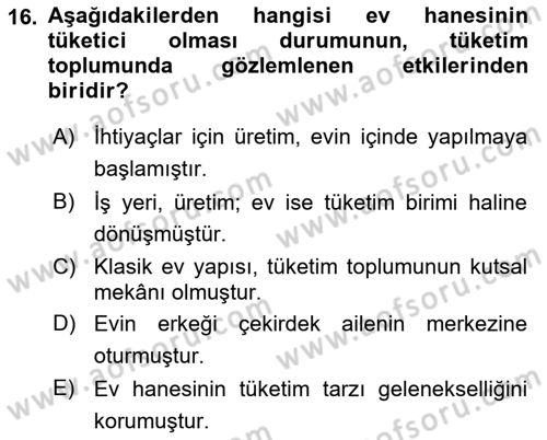 Ekonomi Sosyolojisi Dersi 2023 - 2024 Yılı (Final) Dönem Sonu Sınav Soruları 16. Soru