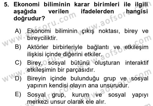 Ekonomi Sosyolojisi Dersi Ara Sınavı Deneme Sınav Soruları 5. Soru