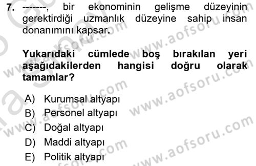 Ekonomi Sosyolojisi Dersi Ara Sınavı Deneme Sınav Soruları 7. Soru