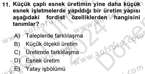 Ekonomi Sosyolojisi Dersi 2024 - 2025 Yılı (Final) Dönem Sonu Sınav Soruları 11. Soru