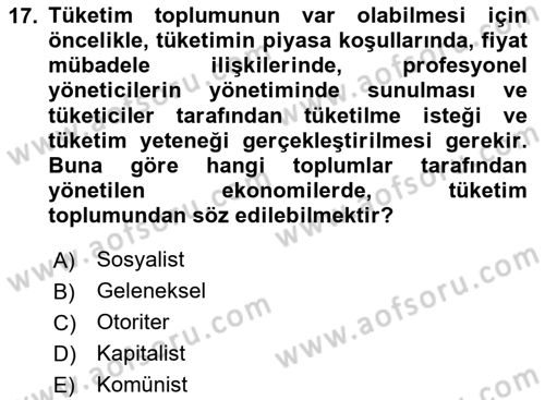 Ekonomi Sosyolojisi Dersi 2024 - 2025 Yılı (Final) Dönem Sonu Sınav Soruları 17. Soru