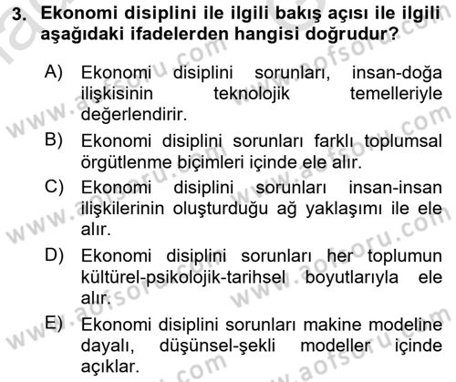 Ekonomi Sosyolojisi Dersi 2025 - 2026 Yılı (Vize) Ara Sınav Soruları 3. Soru