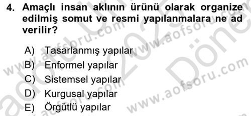 Ekonomi Sosyolojisi Dersi 2025 - 2026 Yılı (Final) Dönem Sonu Sınav Soruları 4. Soru