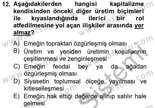 Toplumsal Tabakalaşma ve Eşitsizlik Dersi 2012 - 2013 Yılı (Vize) Ara Sınav Soruları 12. Soru