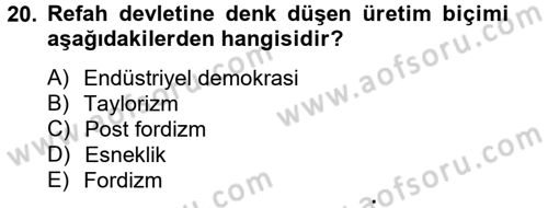 Toplumsal Tabakalaşma ve Eşitsizlik Dersi 2012 - 2013 Yılı (Vize) Ara Sınav Soruları 20. Soru