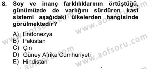 Toplumsal Tabakalaşma ve Eşitsizlik Dersi 2012 - 2013 Yılı (Vize) Ara Sınav Soruları 8. Soru