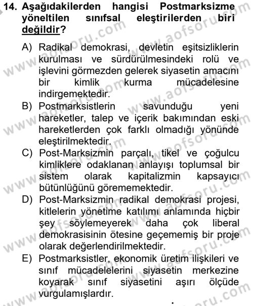 Toplumsal Tabakalaşma ve Eşitsizlik Dersi 2012 - 2013 Yılı (Final) Dönem Sonu Sınav Soruları 14. Soru