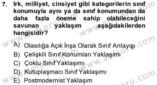 Toplumsal Tabakalaşma ve Eşitsizlik Dersi 2013 - 2014 Yılı (Vize) Ara Sınav Soruları 7. Soru
