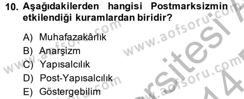 Toplumsal Tabakalaşma ve Eşitsizlik Dersi 2013 - 2014 Yılı (Final) Dönem Sonu Sınav Soruları 10. Soru